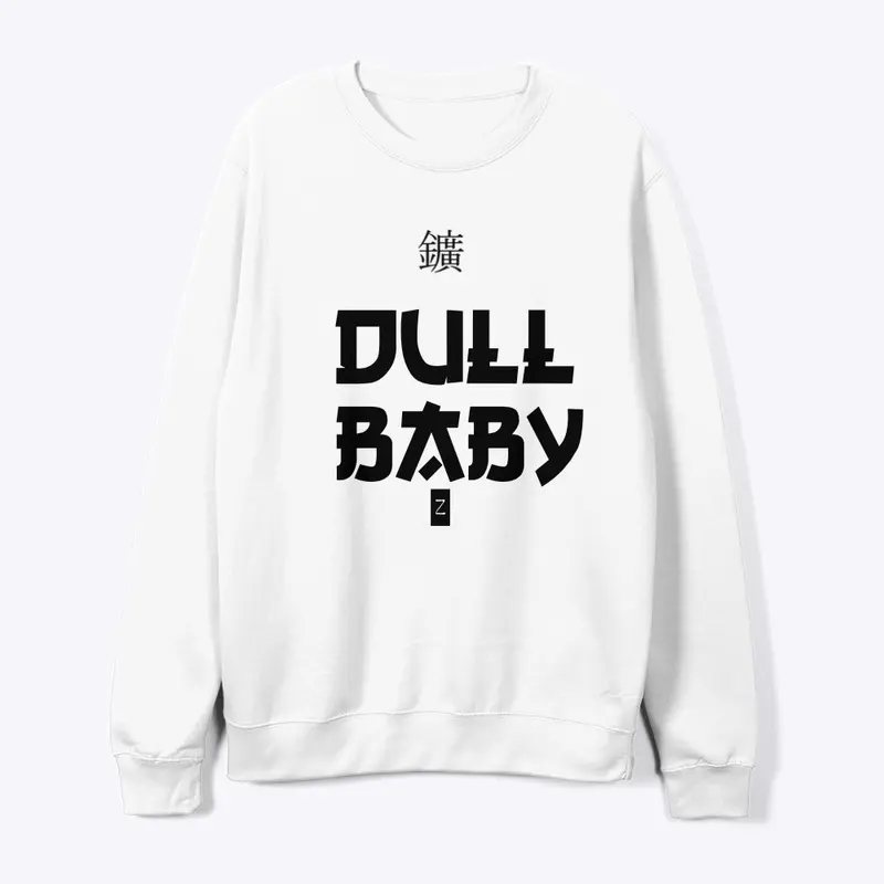 Dull Baby