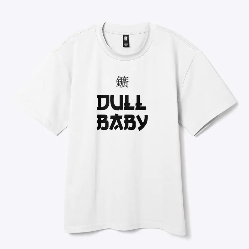 Dull Baby